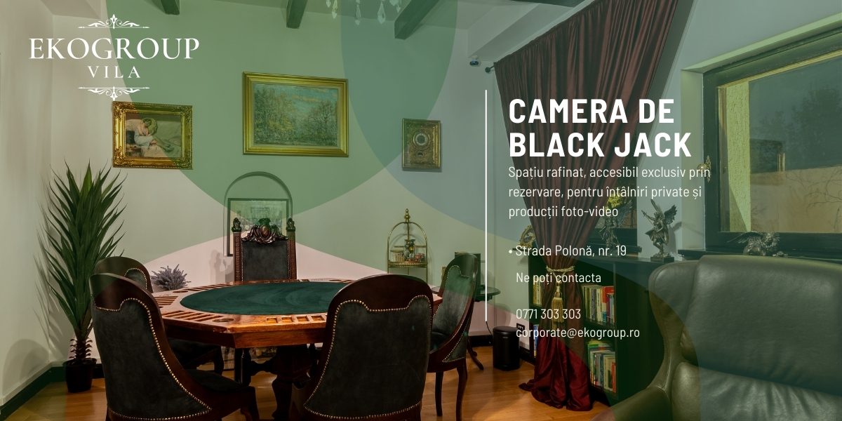 Camera de Black Jack: Salon Diplomatic Exclusiv pentru Experiențe Private și Producții de Lux
